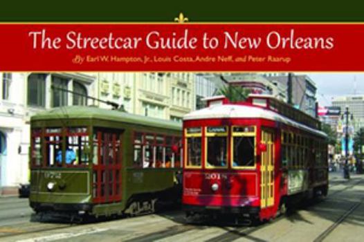 Paperback The Streetcar Guide to New Orleans Book