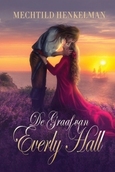 Paperback De Graaf van Everly Hall [Dutch] Book