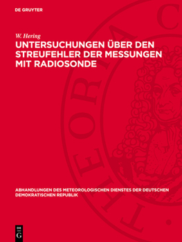 Hardcover Untersuchungen Über Den Streufehler Der Messungen Mit Radiosonde: Modell Freiberg [German] Book