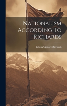Hardcover Nationalism According To Richards Book