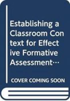 Paperback Establishing a Classroom Context for Effective Formative Assessment Book