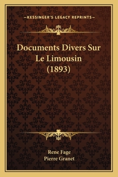 Paperback Documents Divers Sur Le Limousin (1893) [French] Book