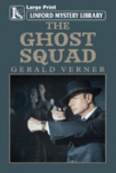 Paperback The Ghost Squad [Large Print] Book