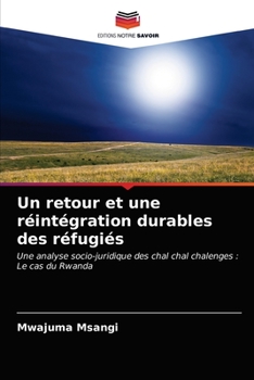 Paperback Un retour et une réintégration durables des réfugiés [French] Book