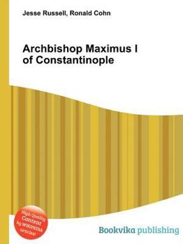 Paperback Archbishop Maximus I of Constantinople Book