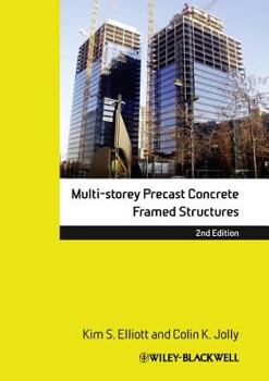 Multi-storey Precast Concrete Framed and Panel Structures