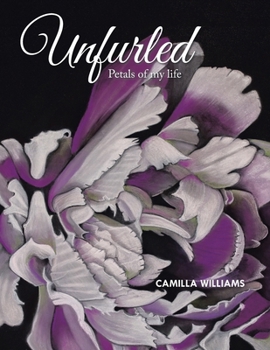 Paperback Unfurled: Petals of my life Book
