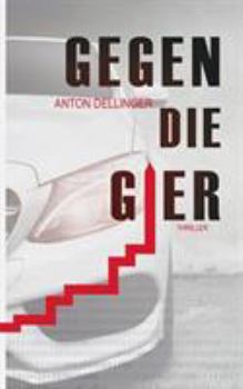 Paperback Gegen die Gier [German] Book