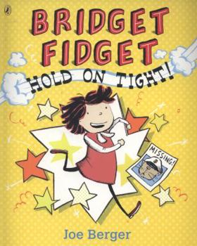 Paperback Bridget Fidget Hold on Tight Book