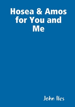 Paperback Hosea & Amos for You and Me Book