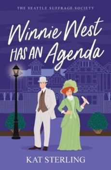 Paperback Winnie West Has an Agenda: An Enemies-to-Lovers Forced Proximity Historical Romance Book