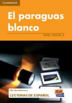 Paperback El Paraguas Blanco [Spanish] Book