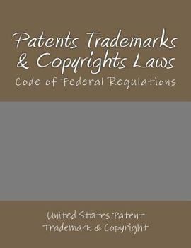 Paperback Patents, Trademarks, & Copyrights Laws Book