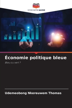 Économie politique bleue (French Edition)