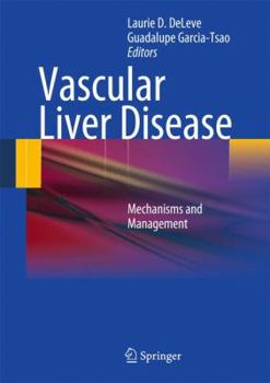 Hardcover Vascular Liver Disease: Mechanisms and Management Book