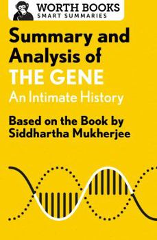 Paperback Summary and Analysis of The Gene: An Intimate History: Based on the Book by Siddhartha Mukherjee Book