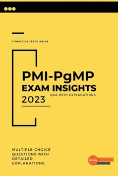 Paperback PMI-PgMP Exam Insights: Q&A with Explanations Book