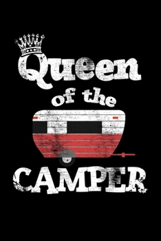 Paperback Queen Of The Camper: College Ruled Lined Writing Notebook Journal, 6x9, 120 Pages Book