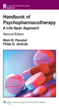 Paperback Handbook of Psychopharmacotherapy: A Life-Span Approach Book