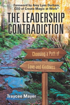 Paperback The Leadership Contradiction Book
