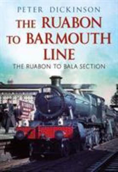 Paperback The Ruabon to Barmouth Line Book