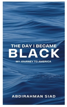 Paperback The day I became black: My journey to America Book