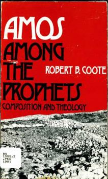 Hardcover Amos Among the Prophets: Composition and Theology Book