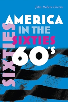 America in the Sixties - Book  of the America in the Twentieth Century