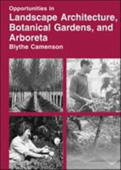 Hardcover Opportunities in Landscape Architecture, Botanical Gardens, and Arboreta Careers Book