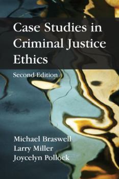 Paperback Case Studies in Criminal Justice Ethics Book