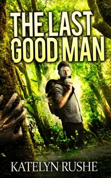 Paperback The Last Good Man Book