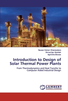 Paperback Introduction to Design of Solar Thermal Power Plants Book