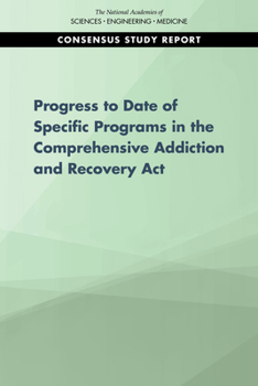 Paperback Progress of Four Programs from the Comprehensive Addiction and Recovery ACT Book