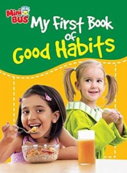 Paperback My First Book of Good Habits Book