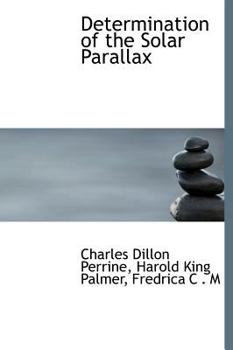 Hardcover Determination of the Solar Parallax Book