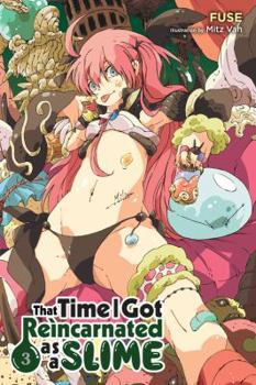 That Time I Got Reincarnated as a Slime Light Novels, Vol. 3 - Book #3 of the That Time I Got Reincarnated as a Slime Light Novel