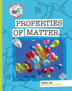 Library Binding Science Lab: Properties of Matter Book