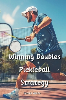 Paperback Winning Doubles Pickleball Strategy Book