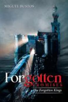 Paperback Forgotten Promises: The Forgotten Kings Book