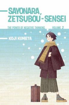 Paperback Sayonara, Zetsubou-Sensei 2: The Power of Negative Thinking Book