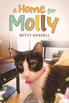 Paperback A Home For Molly Book