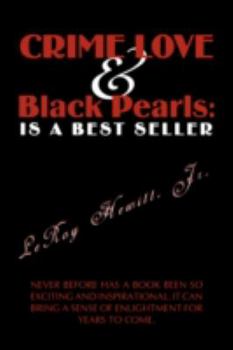 Paperback Crime Love & Black Pearls: Is a Best Seller Book