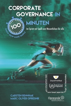 Paperback Corporate Governance in 100 Minuten: Im Sprint mit Spaß zum Wesentlichen für alle [German] Book