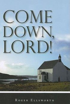 Paperback Come Down, Lord! Book