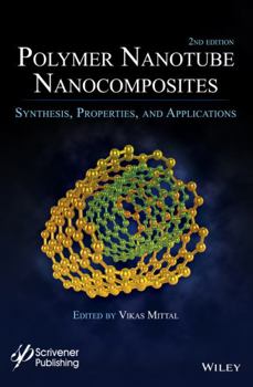 Hardcover Polymer Nanotubes Nanocomposites: Synthesis, Properties, and Applications Book