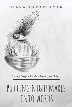 Paperback Putting Nightmares into Words Book