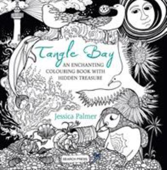 Paperback Tangle Bay: An Enchanting Colouring Book with Hidden Treasure Book