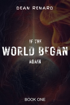 Paperback If the World Began Again Book