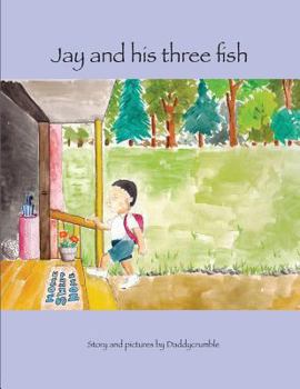 Paperback Jay and his three fish Book