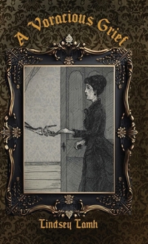 Hardcover A Voracious Grief Book